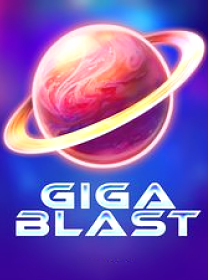Giga Blast